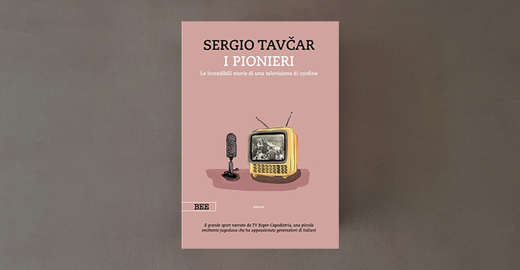 i pionieri sergio tavcar